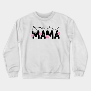 Fur Mama Pink Paws Crewneck Sweatshirt